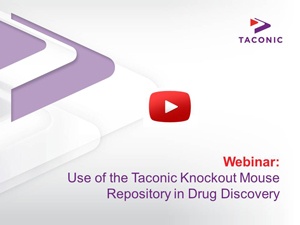 Webinar: Knockout Mouse Repository in Drug Discovery